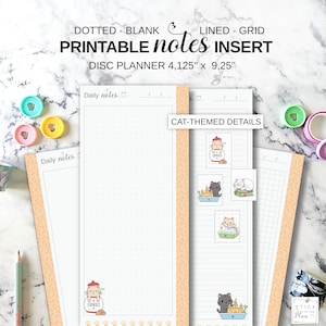 May include: Printable notes insert for a disc planner, with dotted, blank, lined, and grid pages. The insert measures 10.48 cm x 23.5 cm and features cat-themed details. The design includes the text "PRINTABLE notes INSERT".