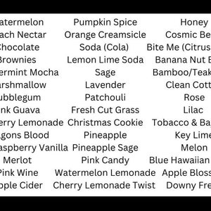 K&ouml;nnte beinhalten: Eine Liste mit 36 verschiedenen D&uuml;ften und Geschmacksrichtungen, darunter Wassermelone, Pfirsichnektar, Schokolade, K&uuml;rbisgew&uuml;rz, Orangen-Creme-Eis, Honig, Kosmische Beere und mehr.