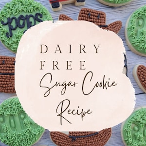 Dairy Free Sugar Cookie Recipe, Dairy Free Cookies, Dairy Free Cutout Cookie Recipe, Unique Cookies