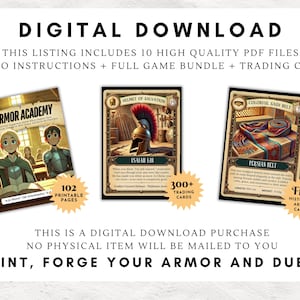 May include: Digital download graphic featuring three trading cards and a book cover. The cards showcase a helmet, a colorful sash belt, and the book cover reads "Armor Academy". The text includes "102 Printable Pages" and "300+ Trading Cards". The text reads "Print, Forge Your Armor and Duel!"