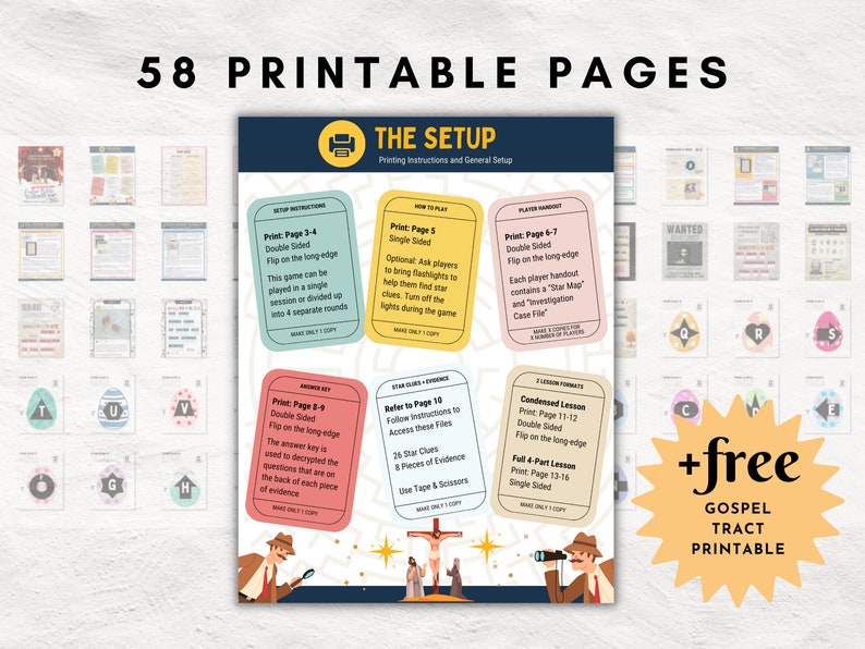 May include: A printable set of 58 pages for a gospel tract game. The pages are colorfully designed with illustrations of a detective, a cross, and a star. The text on the pages includes instructions for printing and playing the game. The game is called "The Setup" and includes a free gospel tract printable.