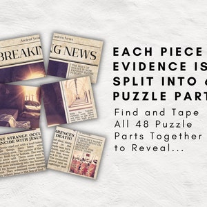 May include: A vintage-style newspaper puzzle with the headline "BREAKING NEWS" and the text "EACH PIECE OF EVIDENCE IS SPLIT INTO 6 PUZZLE PARTS. Find and Tape All 48 Puzzle Parts Together to Reveal..."