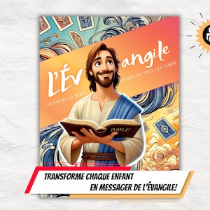 May include: An illustrated book cover with a smiling man holding an open Bible. The cover has French text, including "L'Évangile" and "TRANSFORME CHAQUE ENFANT EN MESSAGER DE L'ÉVANGILE!" The background is a blend of orange, blue, and white.