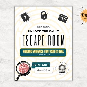 May include: A printable escape room game for ages 12 and up. The game is themed around finding evidence that God is real. The game features a maze, a lock, a bible, and a treasure chest. The text on the game says "Truth Seeker's Unlock the Vault Escape Room Finding Evidence That God Is Real 1 John 1:1-10 Printable Ages 12 & Up"