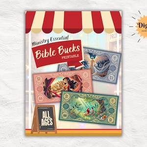 May include: A printable set of Bible Bucks with colorful illustrations. The set includes three denominations: $1, $2, and $3. The text "Ministry Essential Bible Bucks Printable" is at the top of the image. The text "All Ages" is at the bottom of the image.