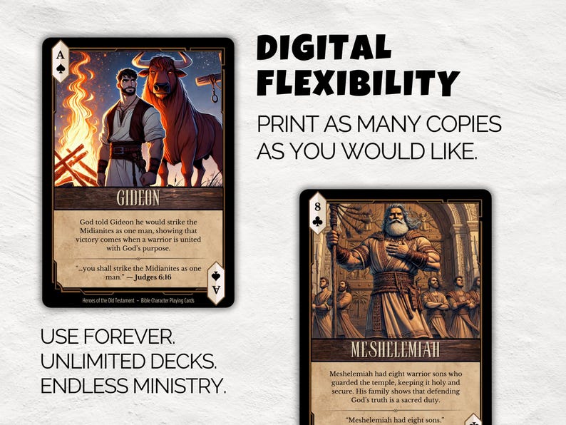 May include: Two playing cards with illustrations of biblical figures. One card features Gideon with a bull and text. The other card shows Meshelemiah. Text on the cards includes "Digital Flexibility" and "Print as many copies as you would like."