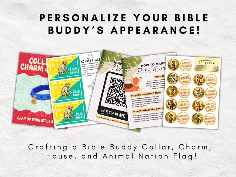 May include: A set of printable craft instructions for making a Bible Buddy collar, charm, house, and animal nation flag. The instructions include a QR code to scan for more information. The instructions are colorful and feature illustrations of monkeys and other animals.
