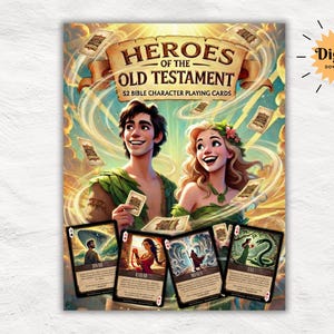May include: A digital download of a poster featuring the text "Heroes of the Old Testament" above an illustration of a man and woman holding playing cards. The poster includes 52 Bible character playing cards.