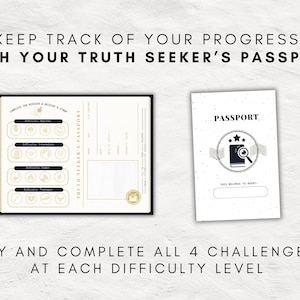 May include: Two-page design with the text "KEEP TRACK OF YOUR PROGRESS WITH YOUR TRUTH SEEKER'S PASSPORT". One page is a passport with fill-in fields. The other page is a passport with a magnifying glass and star design.