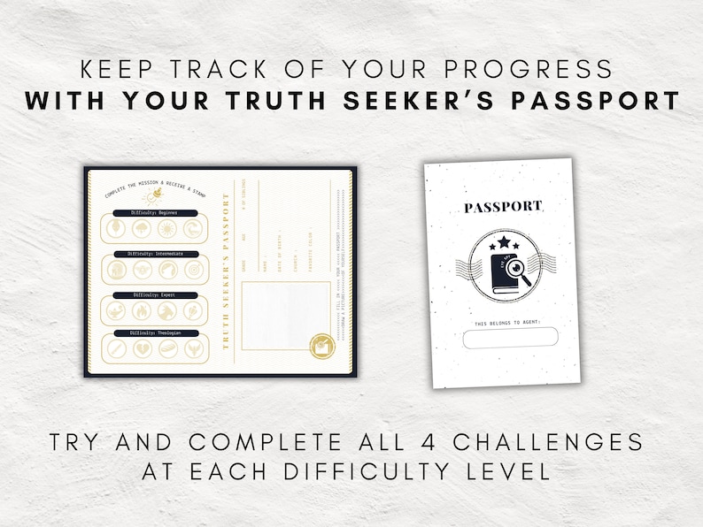 May include: Two-page design with the text "KEEP TRACK OF YOUR PROGRESS WITH YOUR TRUTH SEEKER'S PASSPORT". One page is a passport with fill-in fields. The other page is a passport with a magnifying glass and star design.
