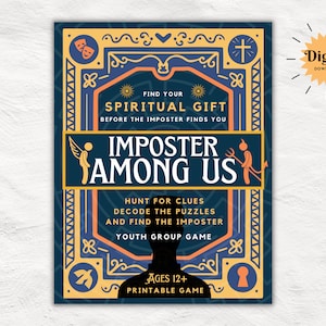 May include: A printable game card with a blue background and gold accents. The card features the text "Imposter Among Us" and the words "Find Your Spiritual Gift Before The Imposter Finds You". The card also includes a youth group game label and an age recommendation of 12+.