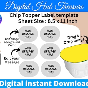 May include: Printable chip bag topper template with customisable text and a space to add an image. The template is 8.5 inches by 11 inches and comes in SVG, PNG, and AI formats.
