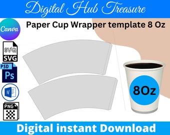 custom paper hot cups 8oz Blank Paper Cup Wrapper Template, Styrofoam Coffee Cup Template, Create Design Your Own, PSD, PNG, SVG, Dxf, Microsoft Word Doc Formats
