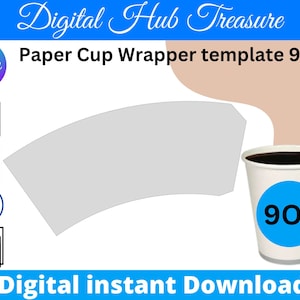 9oz Blank Paper Cup Wrapper Template, Styrofoam Coffee Cup Template, Create Design Your Own, PSD, PNG, SVG, Dxf, Microsoft Word Doc Formats
