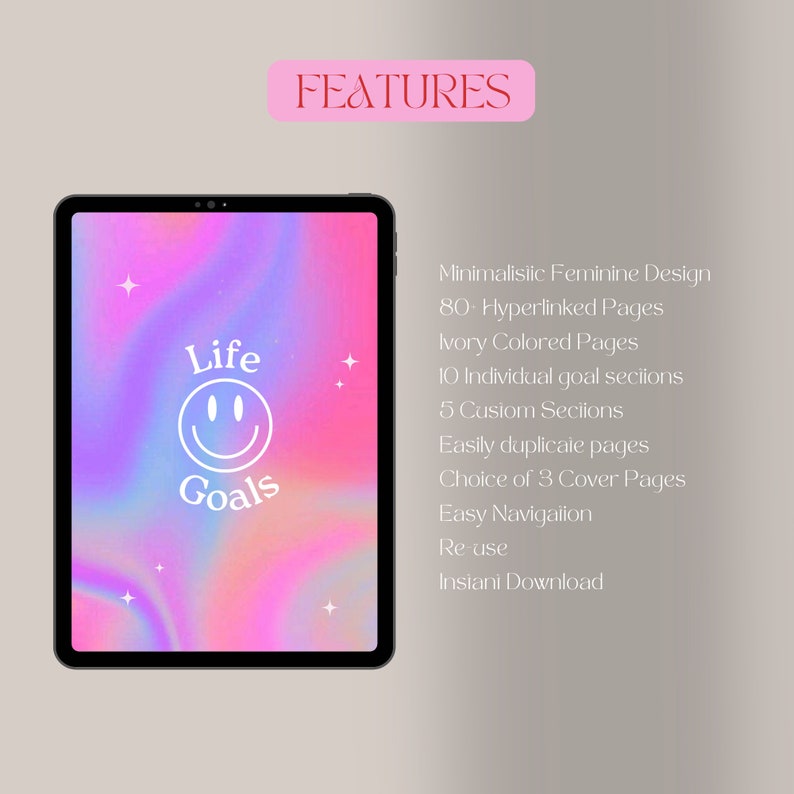 Puede incluir: Una tableta digital que muestra un dise&ntilde;o de "Life Goals" con una carita sonriente, sobre un fondo degradado rosa y morado. La imagen incluye la palabra "FEATURES" y una lista de caracter&iacute;sticas.