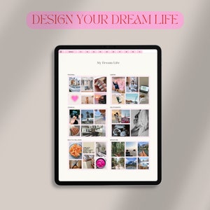 Puede incluir: Una tableta negra muestra un tablero de visi&oacute;n titulado "My Dream Life" con categor&iacute;as como Personal, Carrera y Relaciones. El texto "DESIGN YOUR DREAM LIFE" est&aacute; en una pancarta rosa arriba. El tablero de visi&oacute;n incluye varias im&aacute;genes.
