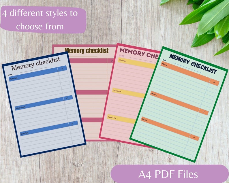 May include: Four different printable memory checklist designs in blue, pink, green, and orange. Each checklist has a space for the date, morning, afternoon, and evening. The text "Memory Checklist" is printed on each design. The text "A4 PDF Files" is printed at the bottom of the image.
