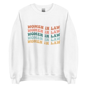 Sudadera para mujeres en derecho / Sudadera para abogados / Regalo para estudiantes de derecho / Regalo para abogados / Camisas para estudiantes de derecho femeninas / Linda camisa para estudiantes de derecho