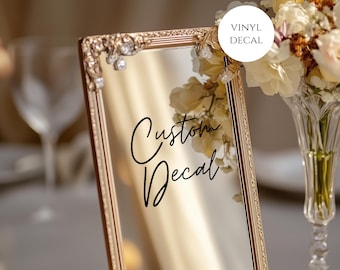 Custom Vinyl mirror decal, Wedding mirror sticker, custom mirror, diy wedding, vinyl decal, bridal shower, script, personalized