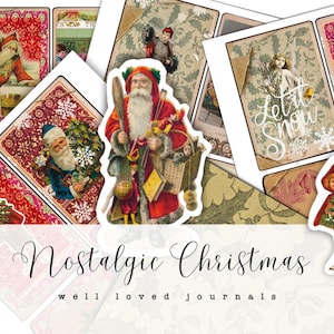 Nostalgic Xmas - Journal Cards, Fussy Cuts, Papers, for Junk Journaling, Scrapbooking, Crafting. Digital Printables