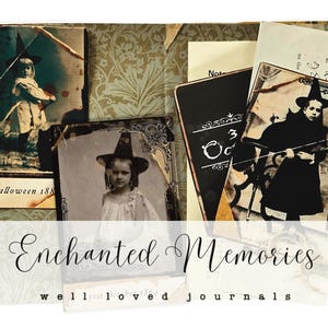 Puede incluir: Un collage de imágenes vintage con niños disfrazados de brujas para Halloween. Las imágenes están dispuestas sobre un fondo de papel estampado verde y dorado. El texto "Enchanted Memories" y "well loved journals" está impreso debajo de las imágenes.