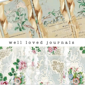 Puede incluir: Una colección de páginas de diario de estilo vintage con ilustraciones florales y botánicas. Las páginas tienen un aspecto envejecido y desgastado con bordes rasgados y colores descoloridos. Se muestra el texto "well loved journals".