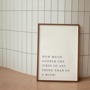 How much sooner one tires of anything than of a book! - Gray/White Set of 2 Digital Prints - Jane Austen - Pride and Prejudice -Quote Poster