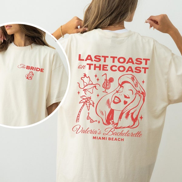 Last Toast On The Coast Bachelorette Party Shirts, Hand Drawn Mexico Bachelortte Shirts, Custom Beach Bach Tee, Personalized Bride Gift