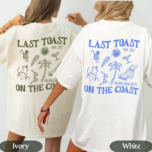 Last Toast On The Coast Bachelorette Party Shirts, Hand Drawn Mexico Bachelortte Shirts, Custom Beach Bach Tee, Personalized Bride Gift