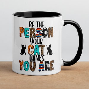 Funny Gift Mug, Cat Mom Gift, Cat Lover Gift
