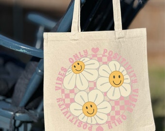 Only Positive Vibes Tote Bag, Motivational Tote Bag, Shoulder Bag, Flower Tote Bag, Aesthetic Bag, Casual Canvas Tote, Cute Tote Bag