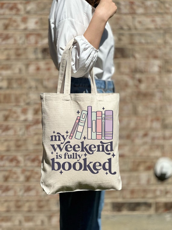 My Weekend Full Booked Tote Bag, Bookish Tote Bag, Bookish Book Lover Gift Idea, Floral Tote Bag, Cute Bag,Aesthetic Bag, Casual Canvas Tote