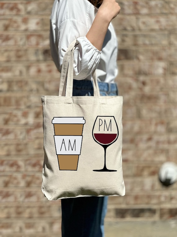 Wine Tote Bag, Am Coffee Pm Wine Tote Bag, Funny Gift Tote, Grocery Tote Bag, Casual Canvas Tote Bag, Women Shoulder Bag, Cute Tote Bag