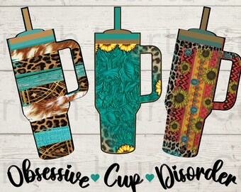 Obsessive cup disorder western /sunflower/cheetah png, tumbler design, Digital download, Sublimation design, Direct to film print ready