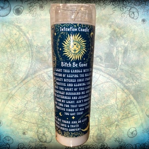 Truth Hurts Company - Bitch be gone unscented Intention candle