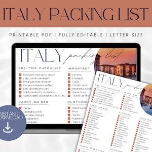 May include: A printable packing list for a trip to Italy. The list is divided into sections for pre-trip checklist, carry-on bag, clothing, and toiletries. The list is designed to be fully editable and is available in letter size.
