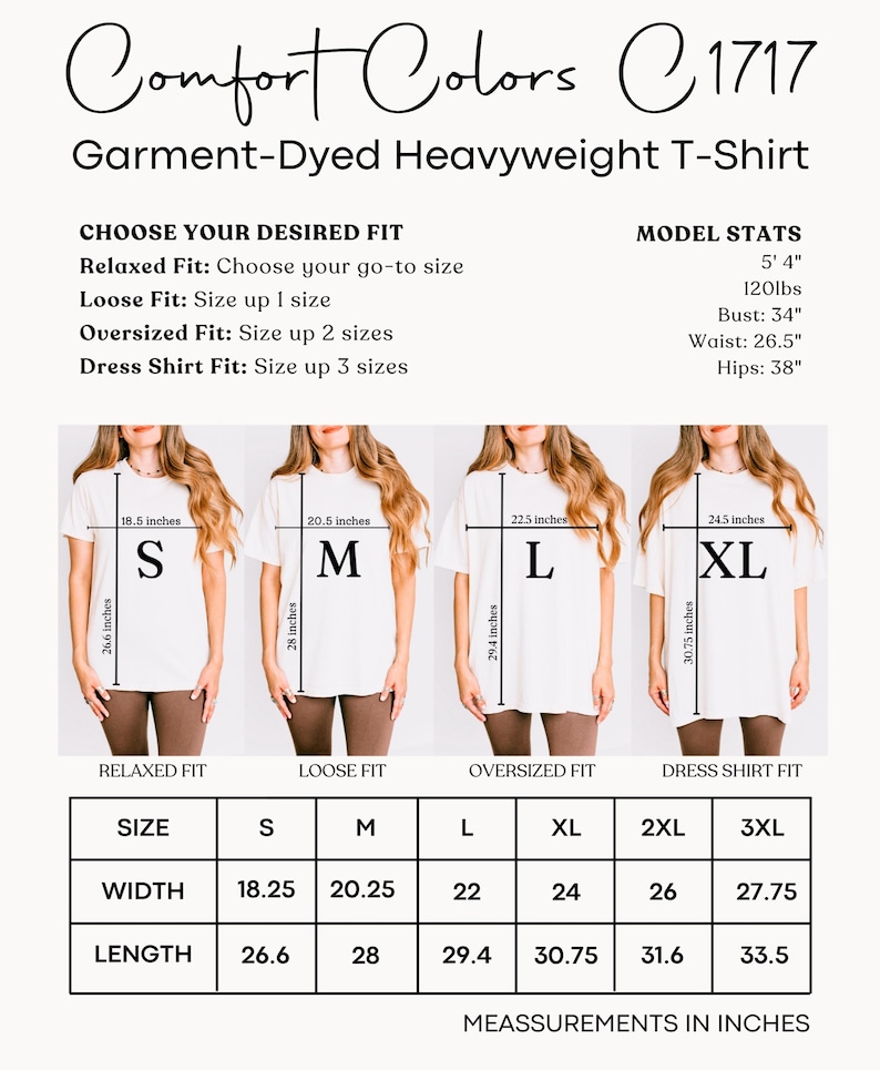 May include: A Comfort Colors 1717 garment-dyed heavyweight t-shirt size chart. It displays four white t-shirts labeled S, M, L, and XL with width and length measurements in inches. A table lists sizes S through 3XL with corresponding width and length.