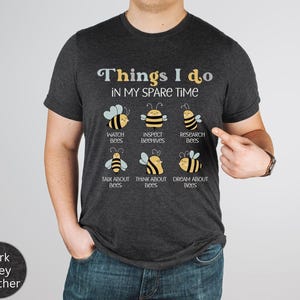 Retro Beekeeper Shirt, Bee Lover Gift Ideas, Save the Bees Shirt, Honey Bee T-Shirt, Funny Bee Keeper Gift, Bee TShirt, Things I Do Shirt