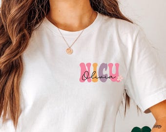 Custom NICU Nurse Shirt, Personalized Neonatal ICU Nurse TShirt, Groovy NICU Nurse Name Shirt, Nursing School Gift, Baby Nurse Appreciation