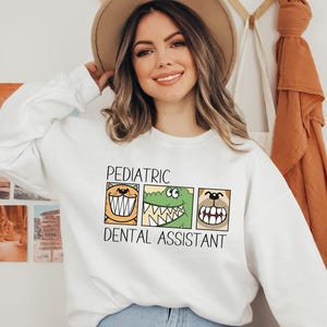 Pediatric Dental Assistant Sweatshirt, Childrens Dentist Assistant Shirt, Funny Pediatric Dentist, Cute Future Dental Assistant Sweater image 7