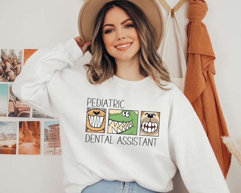Pediatric Dental Assistant Sweatshirt, Childrens Dentist Assistant Shirt, Funny Pediatric Dentist, Cute Future Dental Assistant Sweater image 7