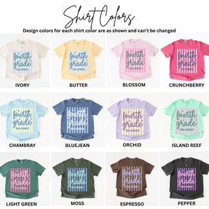 May include: A collection of twelve short-sleeve t-shirts in various colors including ivory, butter, blossom, crunchberry, chambray, bluejean, orchid, island reef, light green, moss, espresso, and pepper, each featuring a fourth grade graphic print.