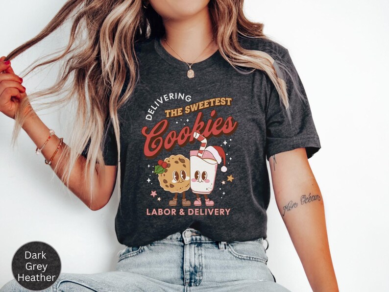 Delivering The Sweetest Cookies Labor And Delivery Christmas Shirt,L & D Nurse Christmas TShirt,Holiday Labor and Delivery Nurse Team Shirts imagem 7