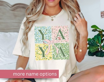 Coquette YAYA Shirt, Floral Yaya T-Shirt, Yaya Tee, Cute Yaya Shirt, Gift for Yaya, Grandma Gift, Grandmother Shirt, Gigi Nana Mimi Oma Tee