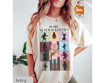 In My Nutcracker Era Shirt, Nutcracker Ballet Christmas Comfort Colors TShirt, Christmas Nutcracker Tee,Ballet Dancer Christmas Gift For Her