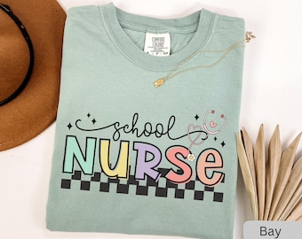 Comfort Colors School Nurse Shirt, School Nurse Gift For School Nurse, School Nurse TShirt, Back To School Nurse Tee, School Nurse T-Shirt