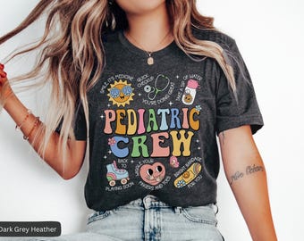 Pediatric Crew Shirt, Peds TShirt, Pediatric Nurse Tee, Pediatric Nurse Gift, Cute Peds Nurse Shirt, Retro Pediatrics Shirt,Peds Team Shirts
