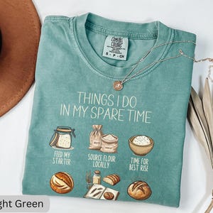 Camiseta de masa madre, camiseta de iniciador de masa madre, regalo para entusiastas de la masa madre, camiseta de mamá panificadora, camiseta de granja, regalos de pan de masa madre imagen 8