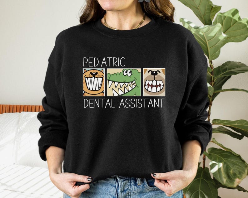 Pediatric Dental Assistant Sweatshirt, Childrens Dentist Assistant Shirt, Funny Pediatric Dentist, Cute Future Dental Assistant Sweater image 2