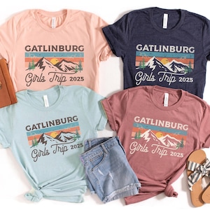 Gatlinburg Girls Trip Shirts 2025, Mountains Vacation Shirt, Girls Weekend Shirt, Besties Tshirts, Nature Hiking Travel Tee Family Vacation
